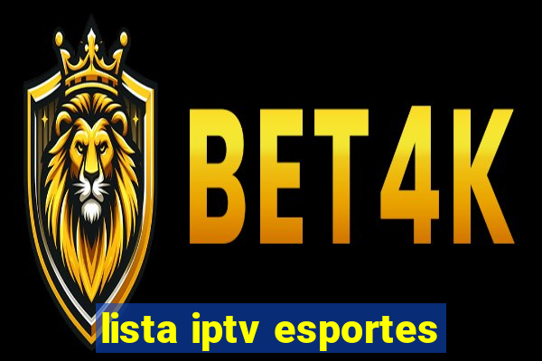 lista iptv esportes